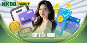 rút tiền NK88